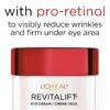 L'Oreal Paris Skincare Revitalift Anti-Wrinkle and Firming Eye Cream with Pro Retinol, Treatment to Reduce Dark Circles, Fragrance Free, 0.5 oz.